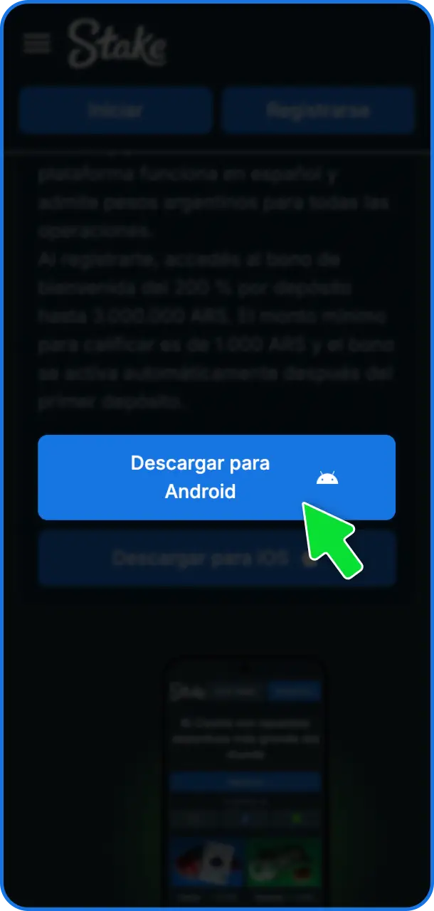 Ingresá al sitio oficial de Stake desde tu navegador para iniciar la descarga de la app.
