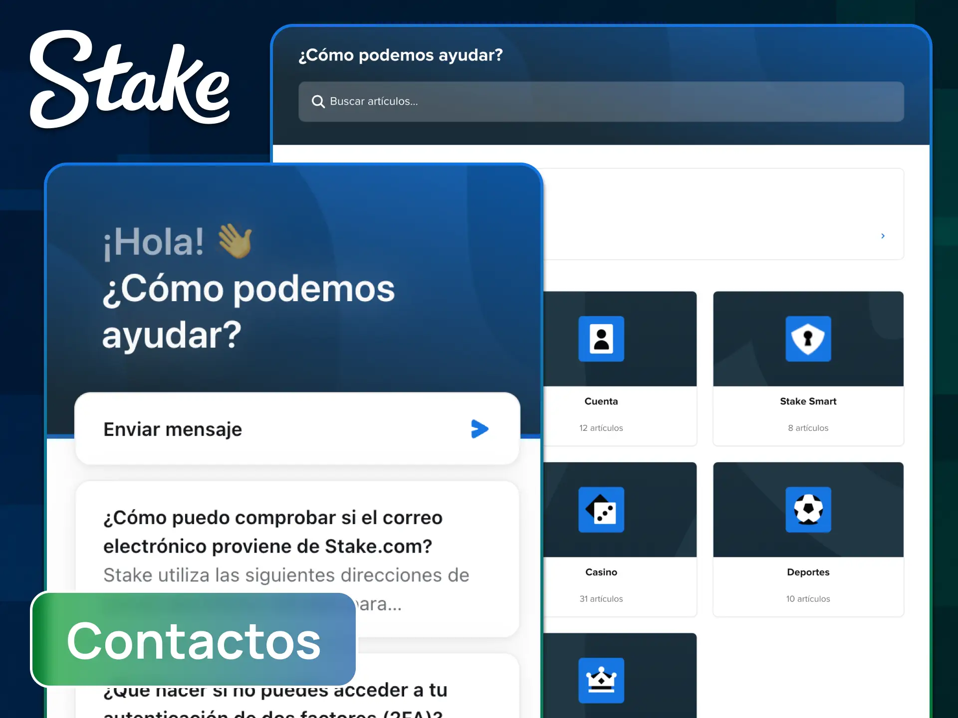 Resolvé tus dudas comunicándote con el servicio de atención al cliente desde la app de Stake.