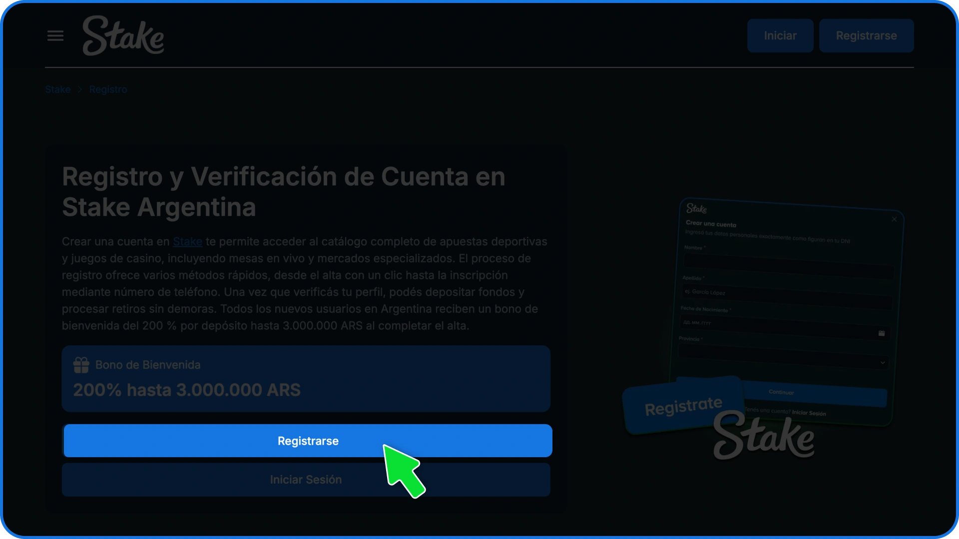 Presioná el botón de registro ubicado en la parte superior de la app de Stake.